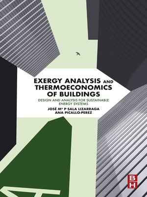 cover image of Exergy Analysis and Thermoeconomics of Buildings